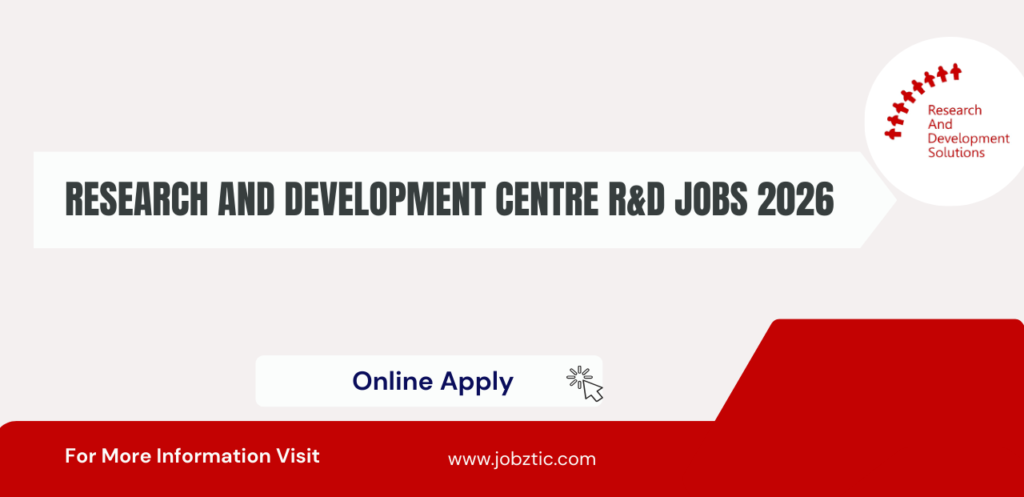 Research And Development Centre R&D Jobs 2026 Apply Online Now Build a Career in Innovation